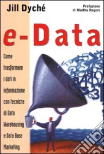 e-data libro di Dyché Jill