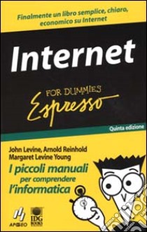 Internet libro di Levine John R. - Reinhold Arnold - Levine Young Margaret