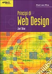 Principi di Web Design libro di Sklar Joel