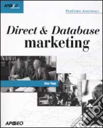 Direct & Database marketing libro di Tapp Alan