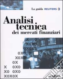 Analisi tecnica dei mercati finanziari libro