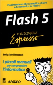 Flash 5 libro di Weadock E. Sherrill