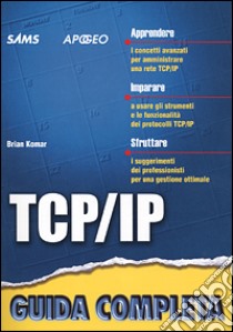 Tcp/ip libro di Komar Brian