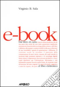 E-book. Editoria elettronica libro di Virginio B. Sala