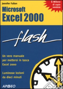 Excel 2000 libro di Fulton Jennifer