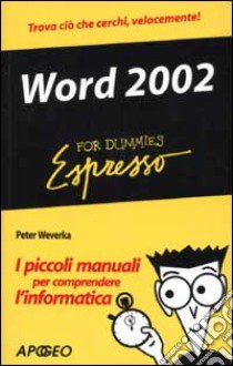 Word 2002 libro di Weverka Peter