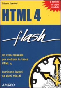 Html 4 libro di Daniotti Tiziano