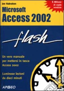 Access 2002 libro di Habraken Joe