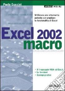 Excel 2002 macro libro di Guccini Paolo