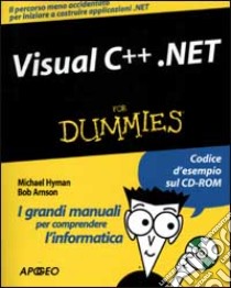 Visual C++.net. Con CD-ROM libro di Hyman Michael - Arnson Bob