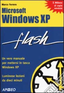 Windows XP libro di Ferrero Marco
