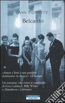 Belcanto libro di Patchett Ann