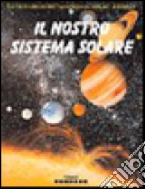 Il nostro sistema solare libro di Asimov Isaac