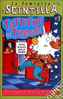 Tattiche di terrore libro di Deary Terry; Allen Barbara