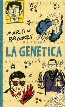 La genetica libro di Brookes Martin