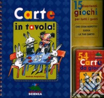 Carte in tavola! Con gadget libro di Angiolino Andrea