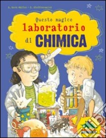 Questo magico laboratorio di chimica libro di Korn-Müller Andreas