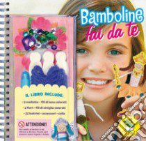 Bamboline fai da te. Ediz. a spirale. Con gadget libro di Klutz Stuff