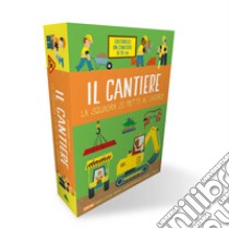 Il cantiere. La squadra si mette al lavoro! Ediz. a colori. Con gadget libro di Sully Katherine