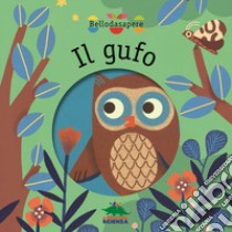 Il gufo. Ediz. illustrata libro di Attiogbé Magali