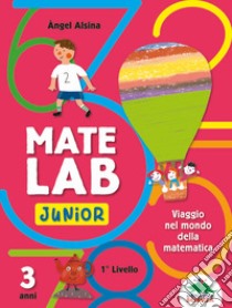 Mate Lab Junior 1º livello libro di Alsina Angel