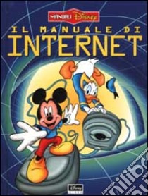 Il manuale di Internet libro di Soppelsa M. (cur.); Marchesi I. (cur.)