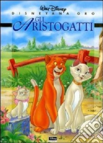 Gli aristogatti libro