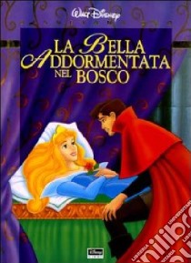 La bella addormentata nel bosco libro