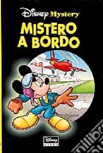 Mistero a bordo libro di Chaulet Georges