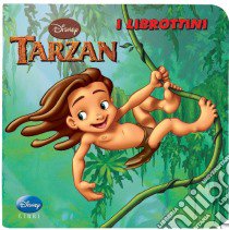 Tarzan. Ediz. illustrata libro