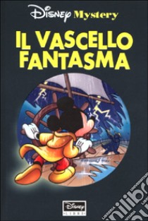 Il vascello fantasma libro di Sophiek