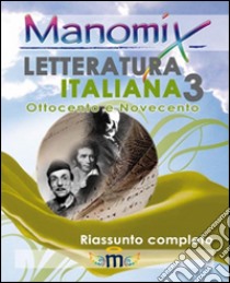 Manomix di letteratura italiana. Vol. 3 libro