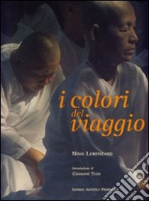 I colori del viaggio libro di Lorenzato Nino