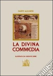 La Divina Commedia libro di Alighieri Dante