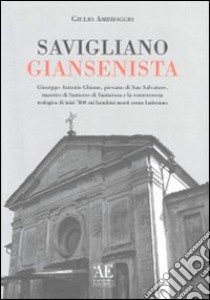 Savigliano giansenista libro di Ambroggio Giulio