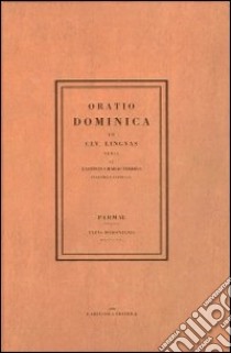 Oratio dominica (rist. anast. 1806) libro di Bodoni G. Battista