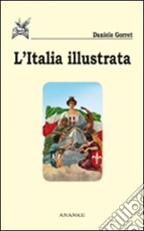 L'Italia libro di Gorret Daniele