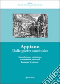 Appiano. Dalle guerre sannitiche libro di Scardigli Barbara