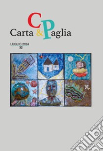 Carta & Paglia. Vol. 32 libro di Fornarelli D. (cur.)