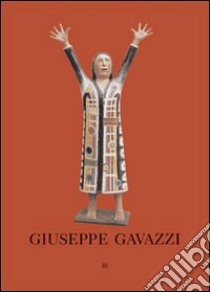 Giuseppe Gavazzi. Ediz. italiana e inglese libro di Seidel M. (cur.)