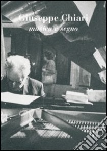 Giuseppe Chiari musica e segno 2-3. Ediz. italiana e inglese libro di Sbardella M. Rita