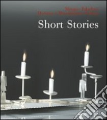 Short stories. Ediz. italiana e inglese libro