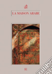 La maison arabe libro di Tocqueville Aude de