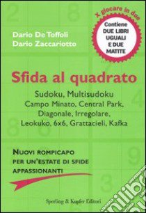 Sfida al quadrato (2 voll.) libro di De Toffoli Dario - Zaccariotto Dario