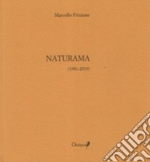 Naturama libro di Frixione Marcello