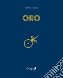 Oro libro di Massaro Malvina