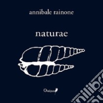 Naturae libro di Rainone Annibale