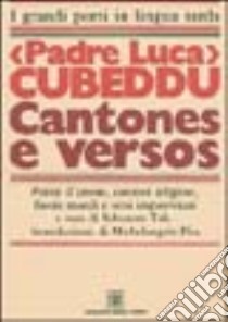 Cantones e versos libro di Cubeddu Luca