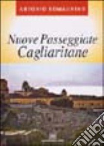 Passeggiate cagliaritane libro di Romagnino Antonio