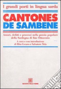 Cantones de sambene libro di Cecaro R. (cur.); Tola S. (cur.)